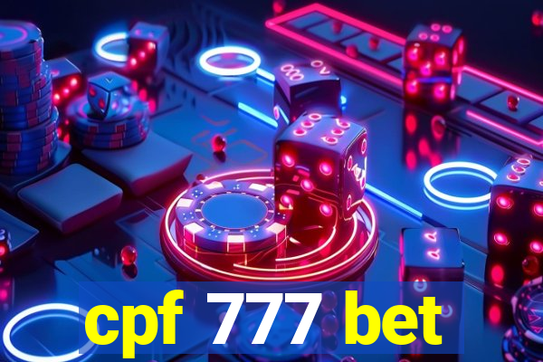 cpf 777 bet